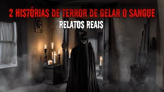 2 HISTORIAS de TERROR, HORROR E FANTASMA de gelar o SANGUE #MDE