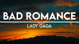 Bad Romance - Lady Gaga | (Lyrics)