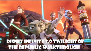 Disney Infinity 3.0 Star Wars: Twilight of the Republic - LIVESTREAM