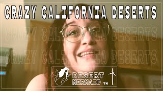 Those CRAZY CALIFORNIA DESERTS | Desert Mermaid Daily lifestyle vlogs