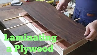 Paano mag Laminate ng Plywood (step by step)