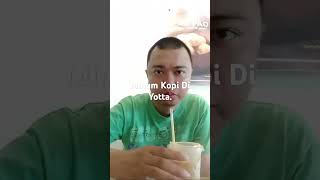 Andy Balala Minum Kopi Di Yotta. #shortsvideo