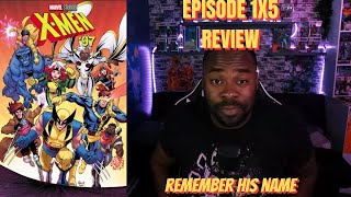 Xmen 97 Episdose 1x5 Review