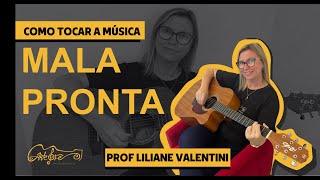 Como tocar a Música Mala Pronta