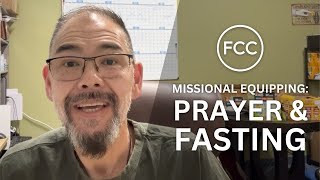 Prayer & Fasting | Will Walker