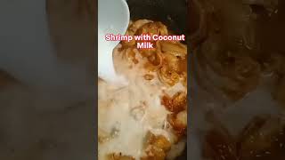 Shrimp with Coconut Milk #cookingchannel #checlementevlog #shorts #shrimpsrecipe #coconutmilk