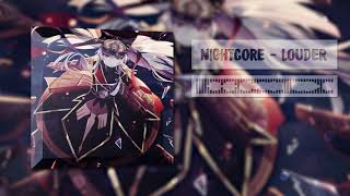 Nightcore - Louder