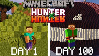 I Survived 100 Days in Minecraft HUNTER x HUNTER…........