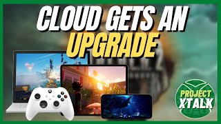 Xbox Cloud Gaming HUGE UPGRADE | STALKER 2 Impressions | Project XTalk: An Xbox Podcast 209