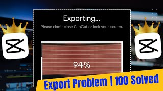 CapCut Pro Exporting Problem Solution | Capcut Video Export Problem