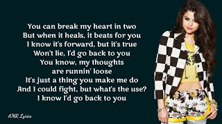 Selena Gomez | Back To You (Lyrics)