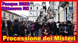 Cittanova RC   Processione dei Misteri 2022 - by Toni Condello