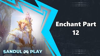 Lineage2 Essence EU [SEVEN SIGNS] - Enchant Part 12