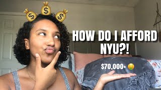 HOW DO I AFFORD TO GO TO NYU?! $70,000+ A YEAR!!!😨😨