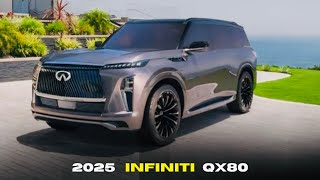 The 2025 INFINITI QX80: A New Era of SUV