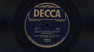 "Shout, Sister, Shout!" - Lucky Millinder and his Orchestra featuring Rosetta Tharpe (1941)