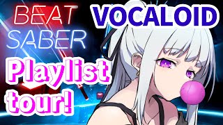 【Beat Saber】Playlist tour LIVE！VOCALOID【ビートセイバー】