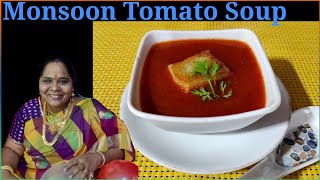 தக்காளி சூப் | Monsoon Tomato Soup @RanasRecipe