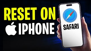 How to Reset Safari Browser on iPhone - Step by Step (2024)