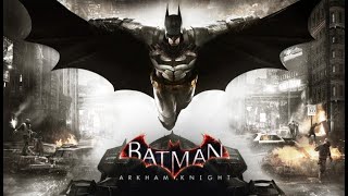 BATMAN ARKHAM KNIGHT | ShivamSpinYT is LIVE | EP-4