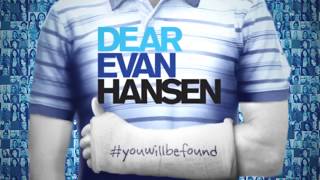 Dear Evan Hansen - Feb. 5-10, 2019