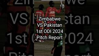 Pitch Report for 1st ODI 2024 of Zimbabwe VS Pakistan #pitch #report #zimvspak #odi #cricket #shorts