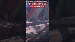 Four-Lane Bridge Still Across MV Dali in Baltimore.