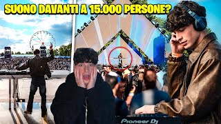 HO SUONATO DAVANTI A 15.000 PERSONE