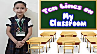 Ten Lines On My Classroom || My Classroom || Kidos Edu Point