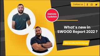 What's new in SWOOD Report 2022?