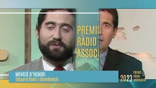 23ns PREMIS RÀDIO ASSOCIACIÓ. VÍDEO-PRESENTACIÓ DE LA MENCIÓ D'HONOR A EDUARD BOET.