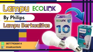 lampu merk ecolink... garansi 1 tahun. order : 087779268414