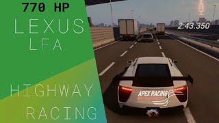 770 HP Lexus LFA going fast on Highway | Apex Racing | Gamplay (Traffic)