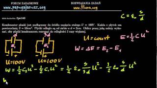 fpe140 - Kondensator - praca przy rozsuwaniu okładek - Zadanie z fizyki - filoma.org
