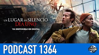 CinemaNET 1364: Un Lugar en Silencio, Día Uno (2024)