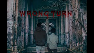 WRONG TURN | Malayalam Short Film | Horror Thriller | Sabeel Shaz