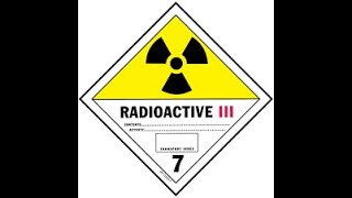 Dangerous Goods  Class 7 Radioactive Materials