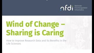 Wind of Change – Sharing is Caring: How to Improve Research Data & Its Benefits in the Life Sciences