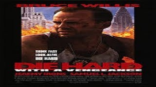 1995 - Die Hard With A Vengeance / Duro De Matar 3: A Vingança