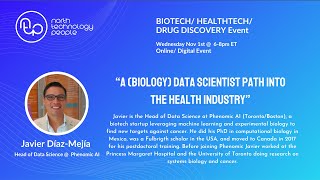 Javier Díaz Mejía, Head of Data Science, Phenomic AI -A data scientist path into the health industry