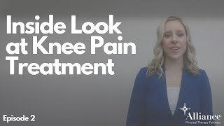 Inside Look at Knee Pain Treatment with Physical Therapy