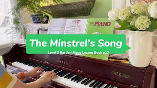 The Minstrel’s Song from Level 3 Bastien Piano Lesson Book