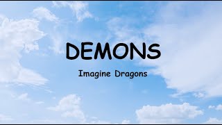 Imagine Dragons - Demons (Lyrics)