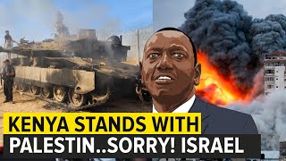 Kenyan President humiliated for Condemning Palestinians instead of Israel