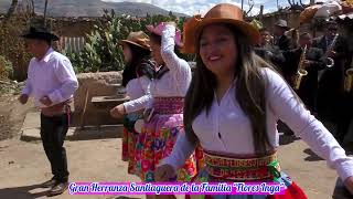 CAPITULO01:💐💯🎉📽️Gran Herranza Santiaguera de la familia Flores Inga💥🇵🇪🎈🥁