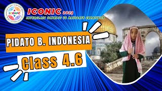 ICONIC 2023 | LOMBA PIDATO B. INDONESIA KELAS 4.6