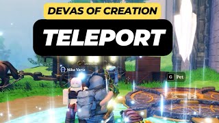 How to Teleport in Roblox Devas of Creation