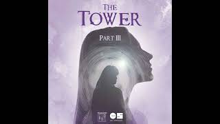 Coming Soon - The Tower Part III