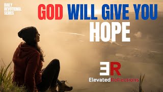 If You're Losing Hope - Watch This  #devotional #hope #christianinspiration