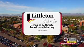 Licensing Authority Transitional Meeting - 4/12/2023